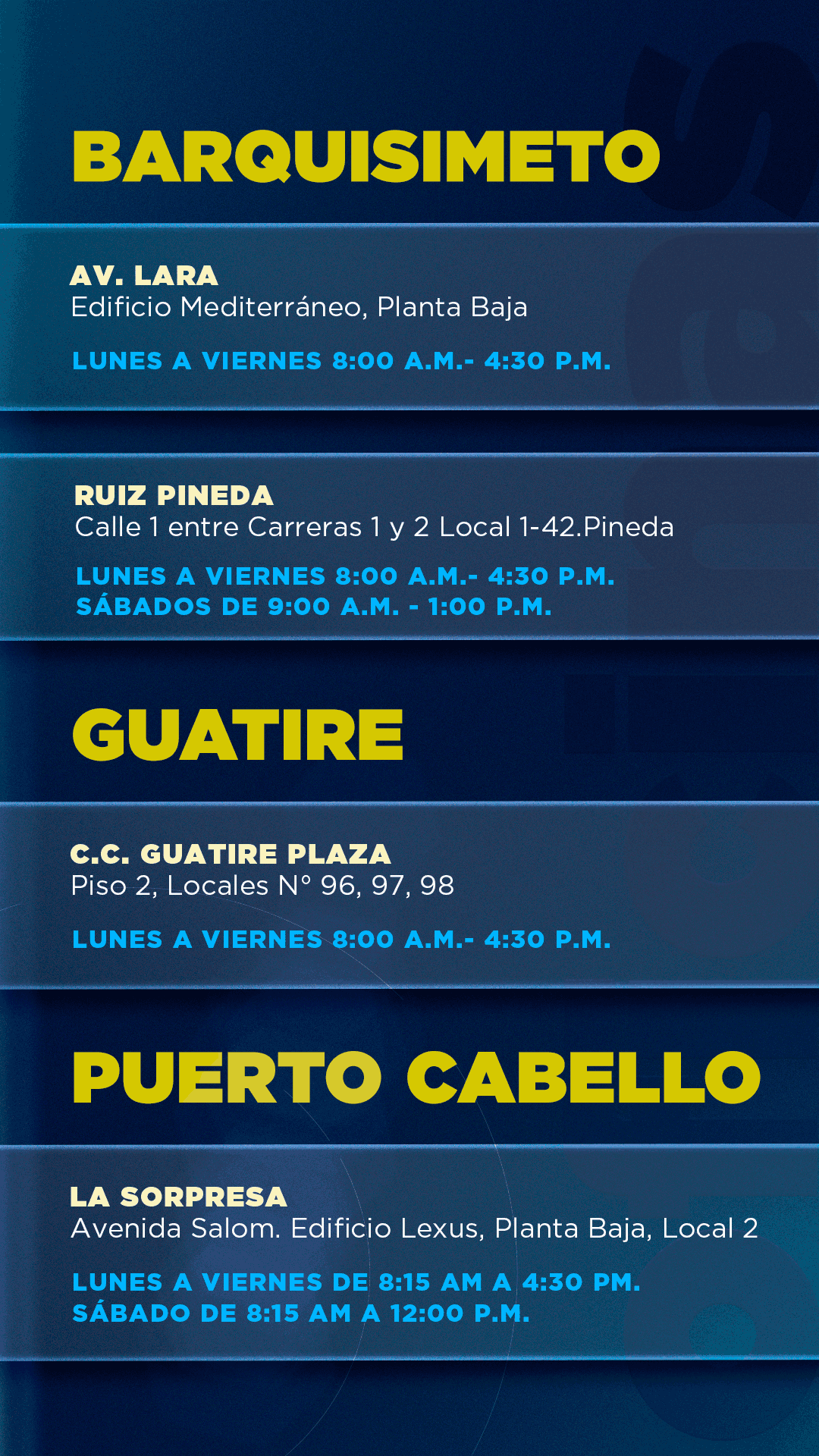 Barquisimeto / Guatire / Puerto Cabello